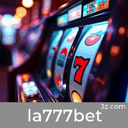 la777bet: Slots-Jogos de Mesa-Real Dealers